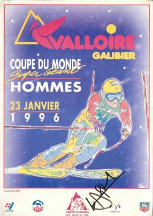 Affiche pour le Super G du 23 janvier 1996 (compétition sur la piste des Marmottes) avec dédicace de Luc Alphand qui avait fini 4e ! le premier était l'autrichien Hans Knauss